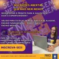 Estão abertas as inscrições para professores participarem do projeto de extensão "Sem mais nem menos nas escolas".