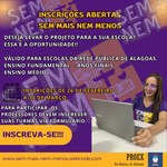 Estão abertas as inscrições para professores participarem do projeto de extensão "Sem mais nem menos nas escolas".