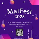 MatFest 2025 inicia nesta quarta-feira com programação diversificada no Instituto de Matemática da UFAL