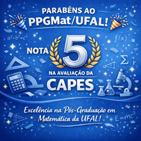 O PPGMat/UFAL agora é nota 5 na Avaliação da Capes!