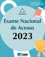 Exame Nacional de Acesso PROFMAT 2023